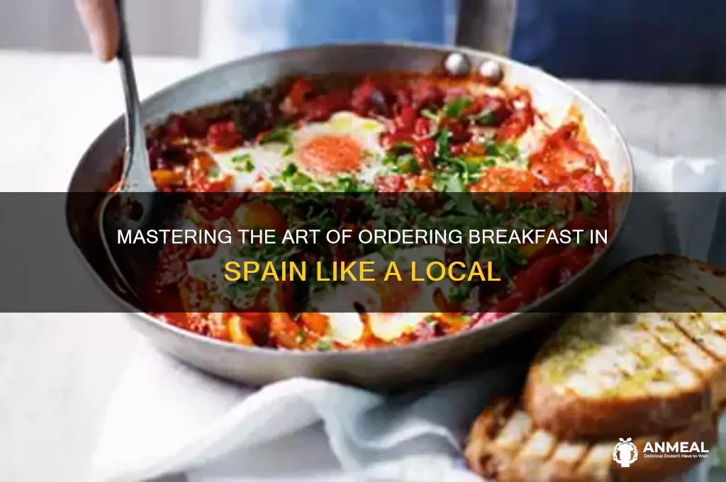how to order breakfast in spain