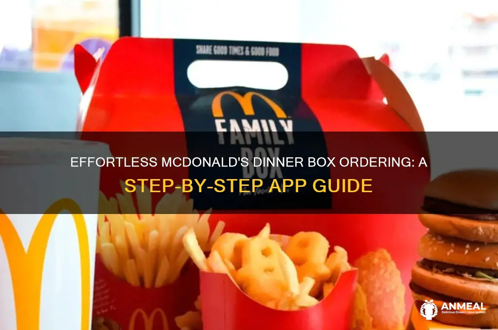 how to order dinner box on mcdonald