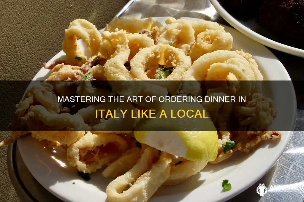 how to order dinner in italy