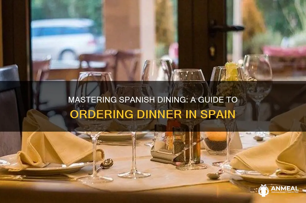 how to order dinner in spain