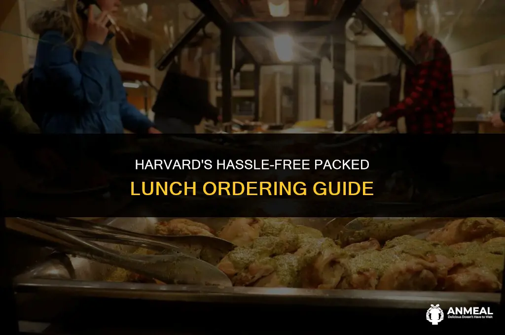 how to order packed lunch harvard