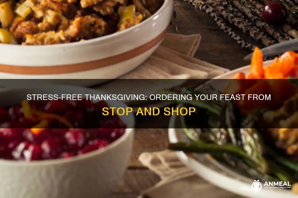 how to order thankgiving dinner from stop and shop