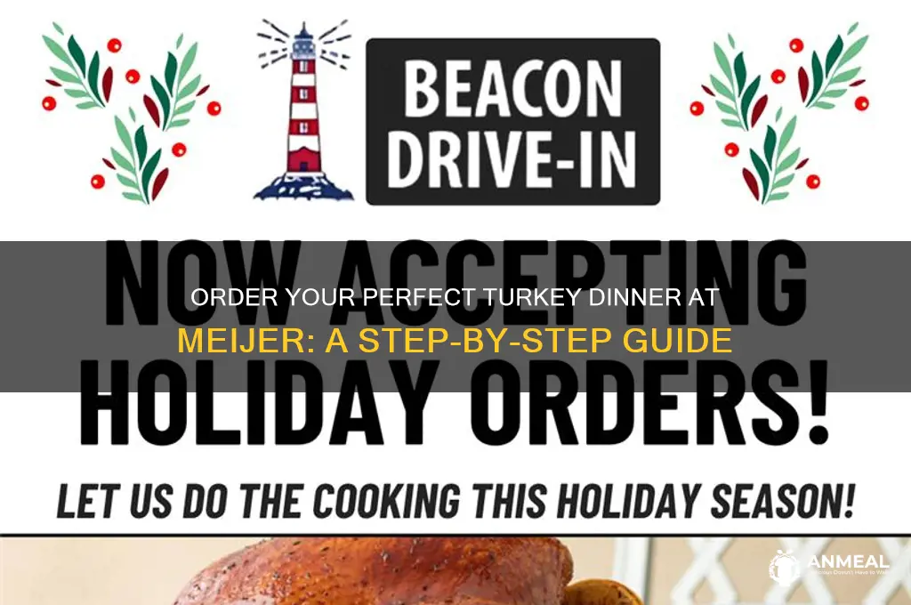 how to order turkey dinner at meijer