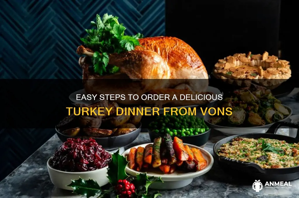 how to order turkey dinner from vons
