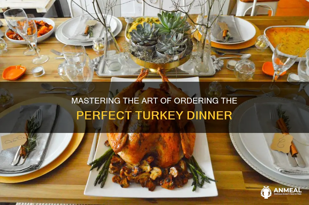 how to order turkey dinner