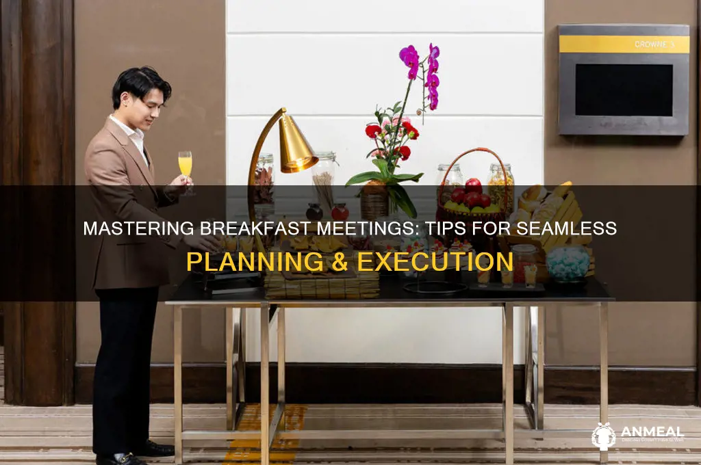 how to organise a breakfast meeting