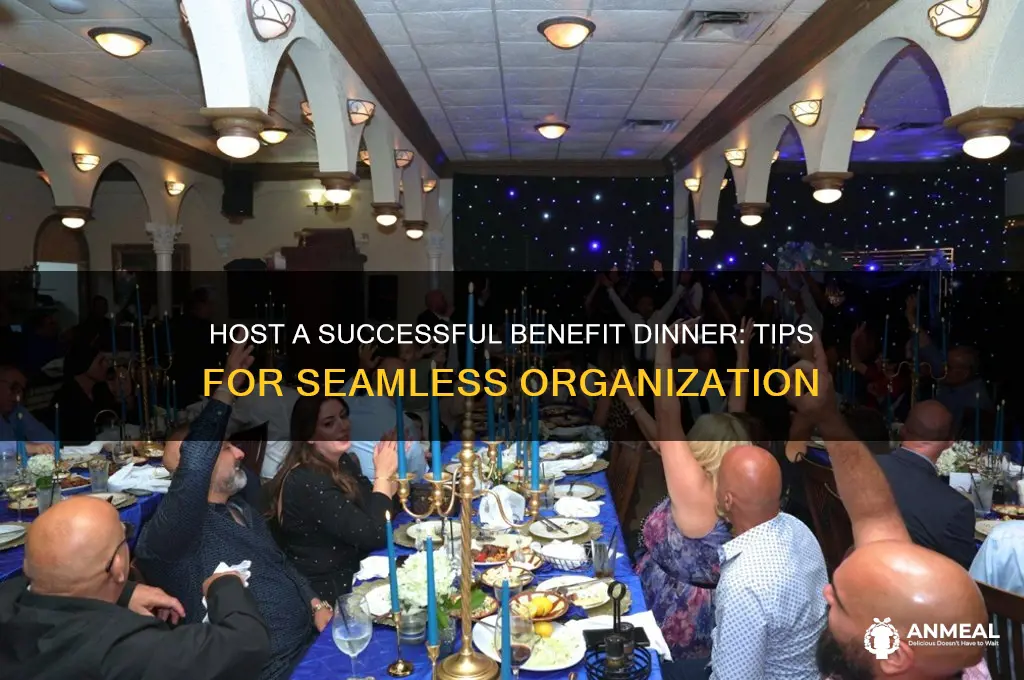 how to organize a benefit dinner