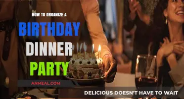 Effortless Birthday Dinner Party Planning: Tips for a Memorable Celebration