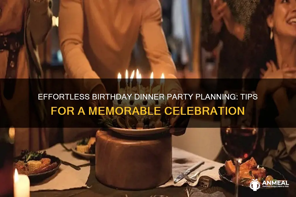 how to organize a birthday dinner party