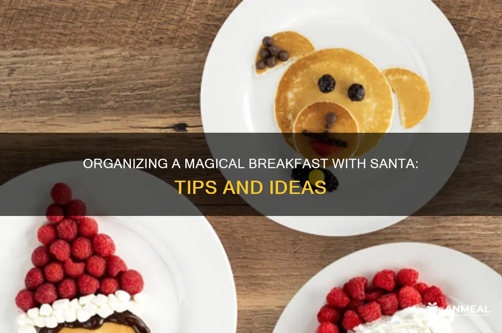 how to organize a breakfast with santa