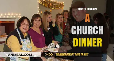 Organizing a Church Dinner: A Step-by-Step Guide to Success