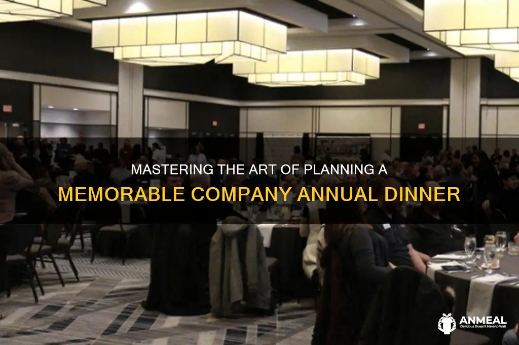 how to organize a company annual dinner