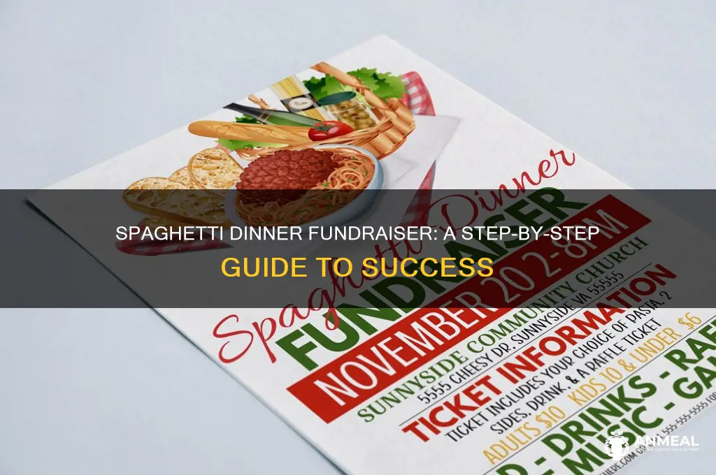 how to organize a spaghetti dinner fundraiser