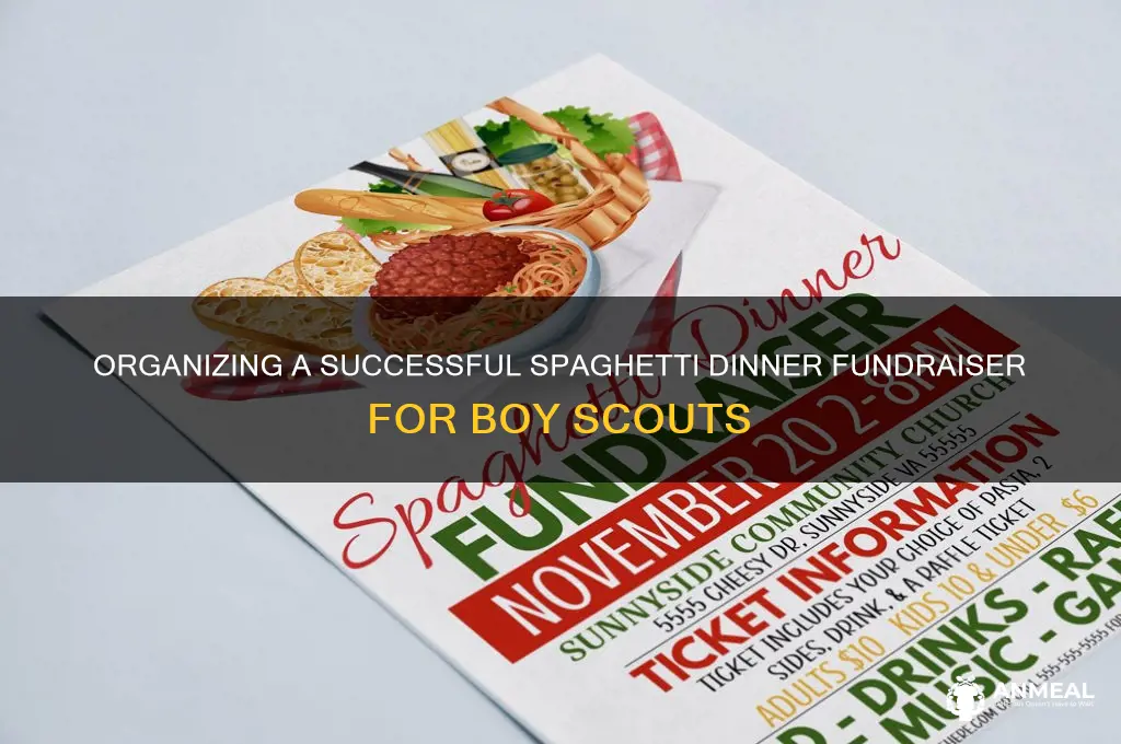 how to organize a sphaghetti dinner fundraiser for boy scouts