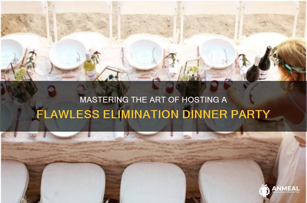 how to organize an elimination dinner