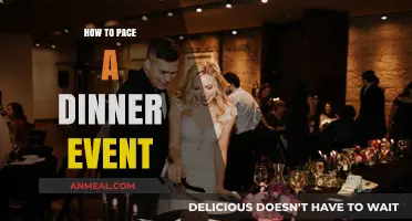Mastering Dinner Event Timing: Tips for Perfect Pacing and Flow