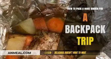Pack Smart: Hobo Dinner Tips for Backpack Adventures