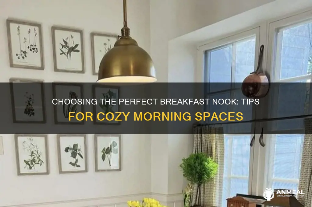 how to pick a breakfast nook