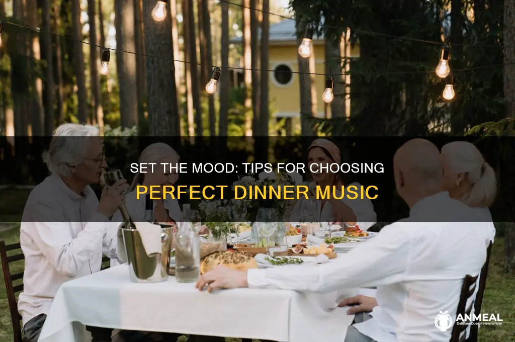 how to pick the perfect dinner music