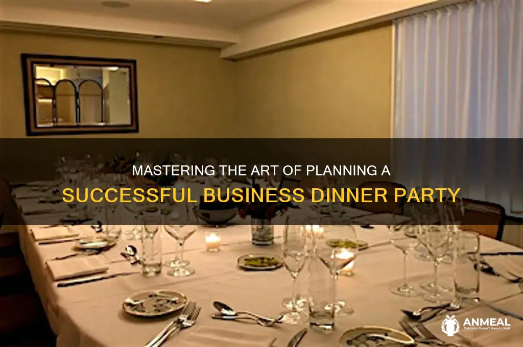 how to plan a business dinner party