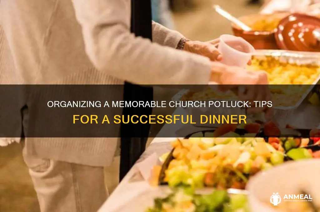 how to plan a church potluck dinner