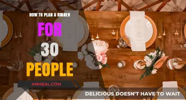 Mastering the Art of Hosting: Planning a Seamless 30-Person Dinner