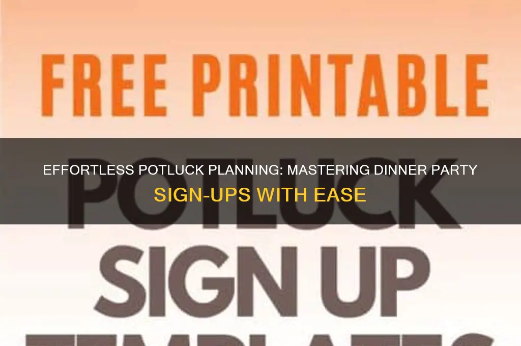 how to plan a potluck dinner party sign ups