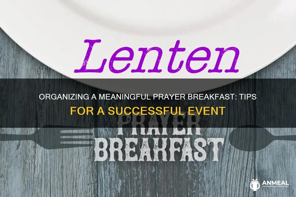 how to plan a prayer breakfast