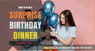 Crafting the Perfect Surprise: A Guide to Planning Birthday Dinners