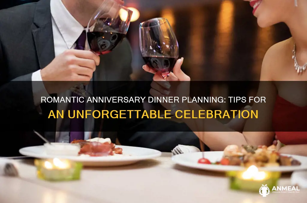how to plan anniversary dinner