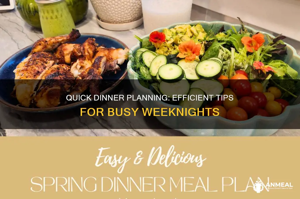 how to plan dinner fast