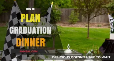Celebrate Your Grad: A Step-by-Step Guide to Planning the Perfect Graduation Dinner