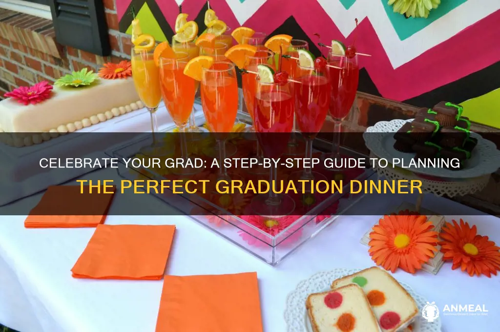 how to plan graduation dinner