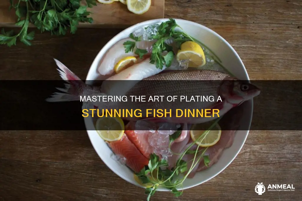 how to plate a nice fish dinner