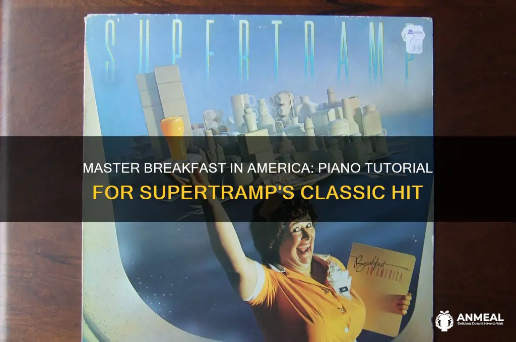 how to play breakfast in america on piano