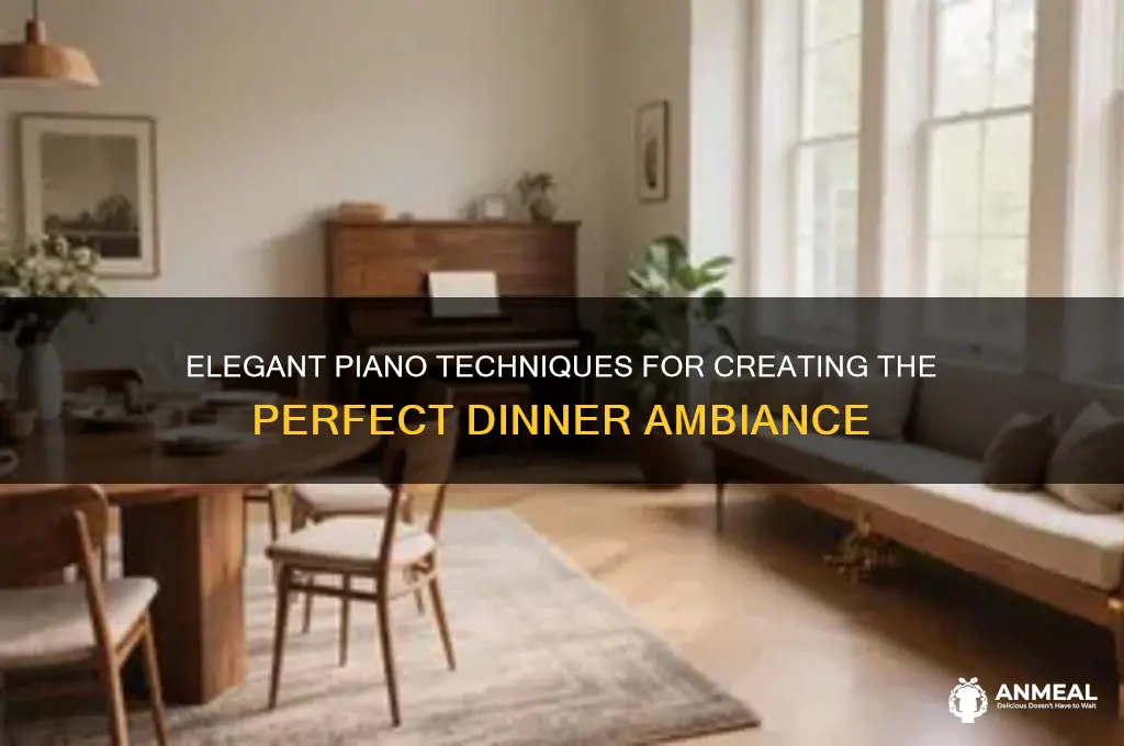 how to play dinner music on piano