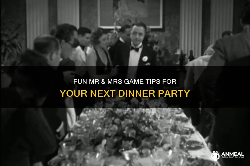 how to play mr and mrs at a dinner party