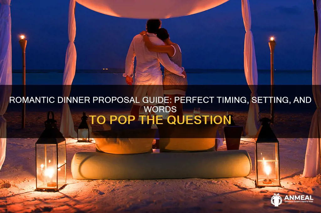 how to pop the question at dinner