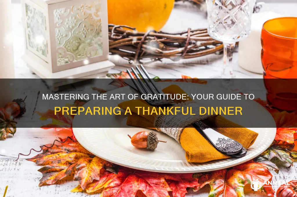 how to pprepare for thanking dinner