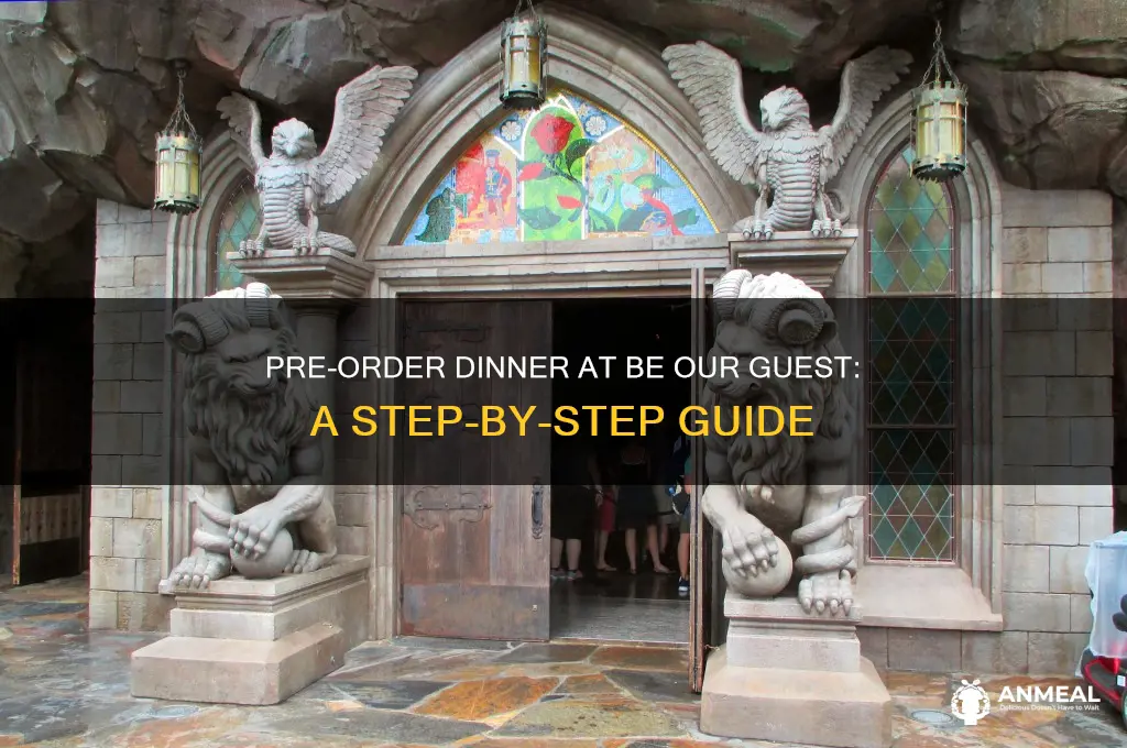 how to pre order dinner at be our guest