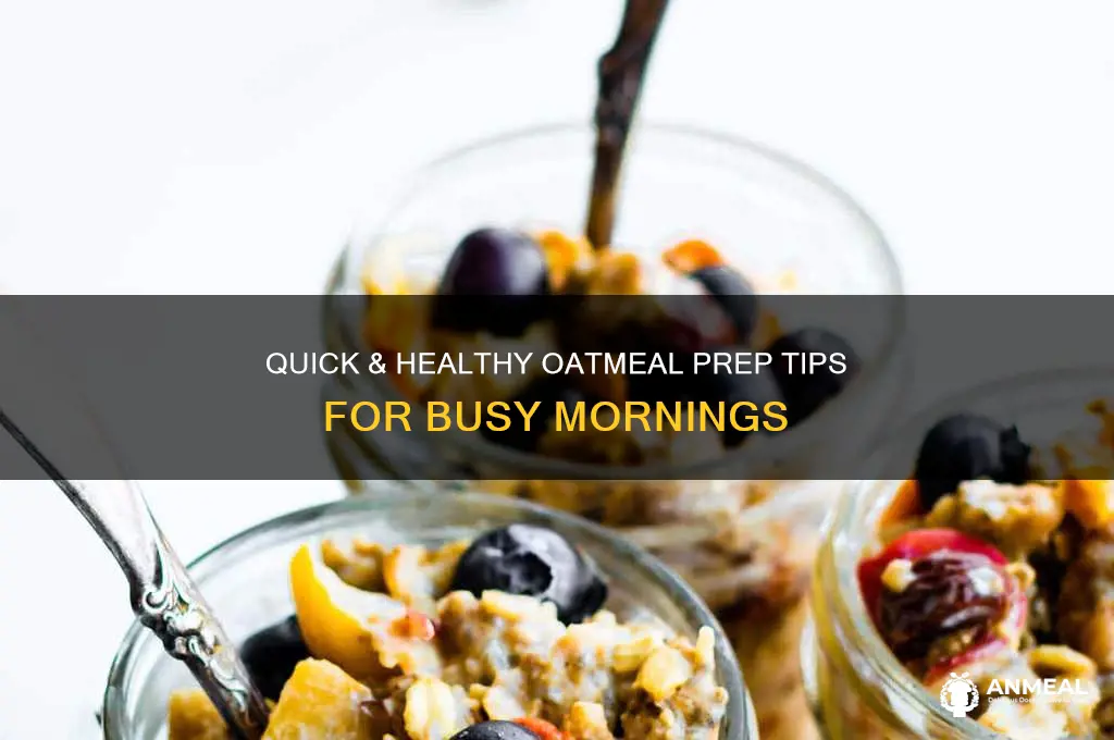 how to prep oatmeal for breakfast
