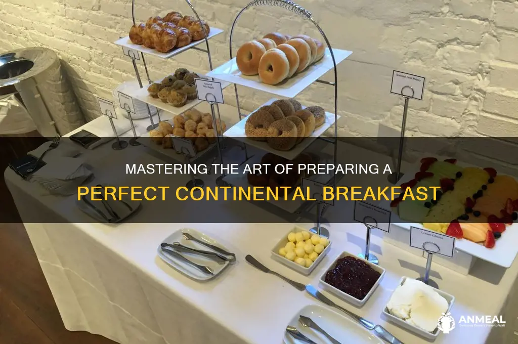 how to prepare a continental breakfast