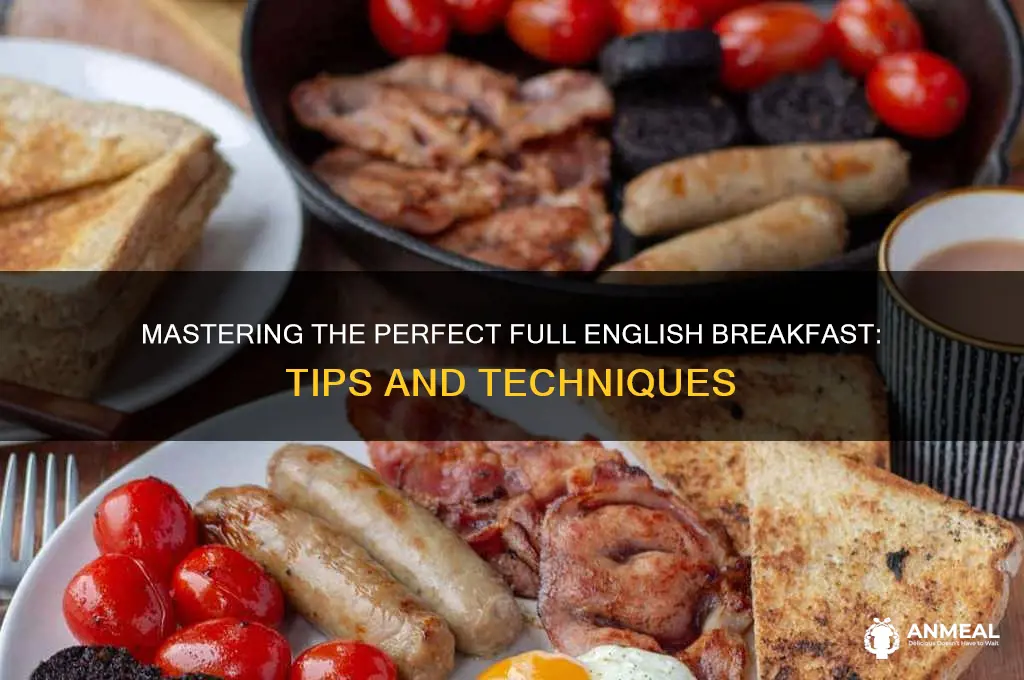 how to prepare a full english breakfast