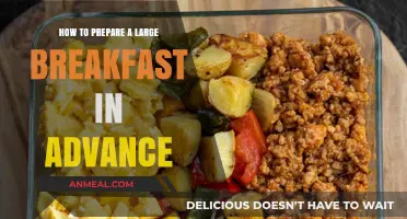 Effortless Morning Meals: Prepping a Large Breakfast in Advance