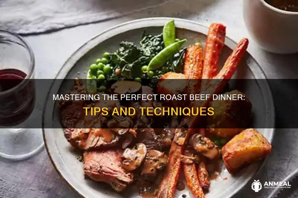 how to prepare a roast beef dinner