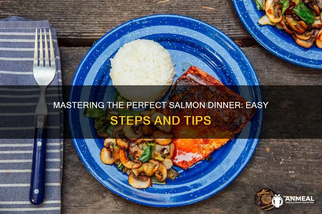 how to prepare a salmon dinner
