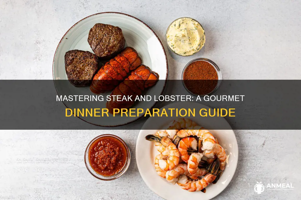 how to prepare a steak and lobster dinner