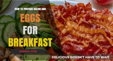 Mastering the Perfect Breakfast: Bacon and Eggs Preparation Guide