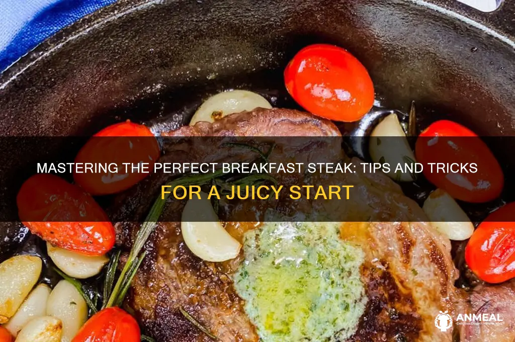 how to prepare breakfast steak