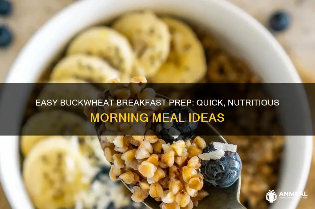how to prepare buckwheat for breakfast